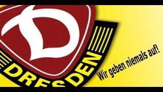 Dynamo Dresden  Wir geben niemals auf Lied [upl. by Buerger]