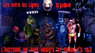 Lhistoire de Five Nights At Freddys 1amp2 Théories et interprétations Lire Entre Les Lignes Ep4 [upl. by Arvie]