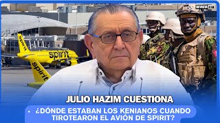 Julio Hazim Pregunta ¿Dónde Estaban los Kenianos Durante el Ataque al Avión de Spirit [upl. by Kattie]