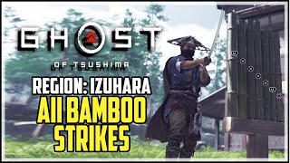 Ghost of Tsushima Izuhara All Bamboo Strikes Locations [upl. by Troxell]