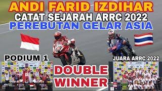 FULL RACE ARRC SuperSport 600 cc Thailand  ANDI FARID Catat Sejarah Indonesia Double Winner [upl. by Rodrick]