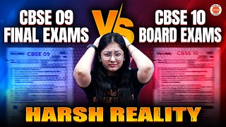 🔍 CBSE 9 Final Exams Vs CBSE 10 Boards  Harsh Reality  Is Class 9 Tougher Than Class 10  📚🔥 [upl. by Cathryn66]