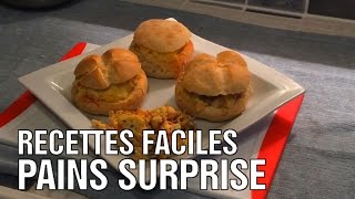 Recettes faciles et rapides  Pains surprise [upl. by Claribel]