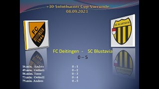 30 Solothurner Cup Vorrunde FC Deitingen  SC Blustavia [upl. by Atelahs]