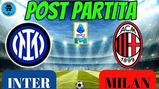 INTERMILAN POST PARTITA DEL DERBY INTERVISTE PAGELLE ANALISI TECNICOTATTICA [upl. by Delle]