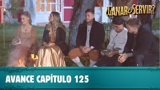 Avance capítulo 125  Ganar o Servir  Canal 13 [upl. by Mischa10]