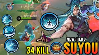 34 Kills  SAVAGE New Hero Suyou with Perfect Skill Combo  New Hero Tryout  MLBB [upl. by Aligna596]