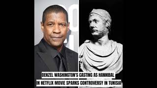 Spotlight Under 1Minute  Denzel Washington to Portray Hannibal Sparks Outrage in Tunisiahannibal [upl. by Loralie]