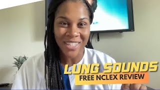 Lung Sounds  Live NCLEX Review amp Monday Motivation [upl. by Kcirdle985]