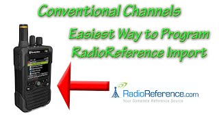 Conventional Radio Reference Import  Easiest Unication Programming [upl. by Aprilette83]