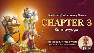 Bhagavad Gita Summary Series  Chapter 3  Bhagavad Gita in English [upl. by Haimrej485]