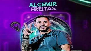 ALCEMIR FREITAS  CD PROMOCIONAL 2024 MUSICAS NOVAS ATUALIZADA 2024 [upl. by Koerner]