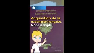 Acquisition de la nationalité française par mariage pacs réintégration [upl. by Aisul490]