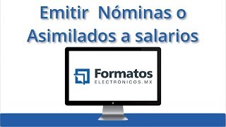 Pasos a seguir para emitir Nóminas o Asimilados a Salarios [upl. by Denoting421]