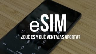 eSIM o tarjeta SIM virtual ¿qué es y por qué es importante [upl. by Elihu]