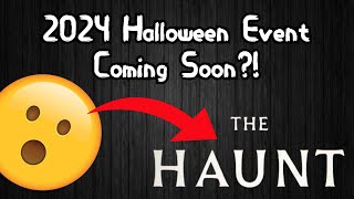 2024 Halloween Event Coming Soon [upl. by Iveson]