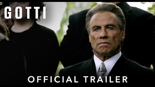 GOTTI  Official HD International Trailer  Starring John Travolta [upl. by Leahcimnaj898]