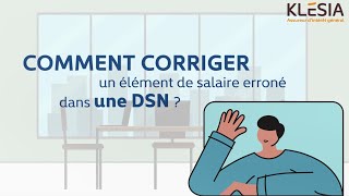 Comment corriger un élément de salaire erroné dans une DSN [upl. by Lohrman]