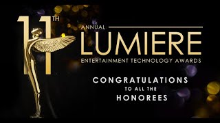 11th Annual Entertainment Technology Lumiere Awards [upl. by Theran]