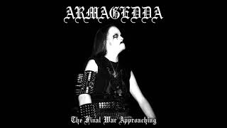 ARMAGEDDA  The Final War Approaching Official  full album [upl. by Rape]