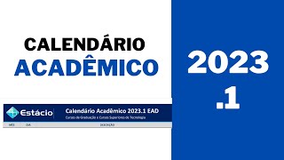 Calendário acadêmico da Estácio 20231 [upl. by Dyan]