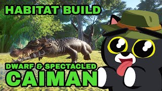 Caiman Habitat Build [upl. by Doownelg902]