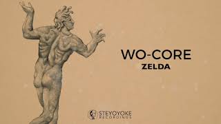 WOCORE  Zelda Original Mix  Steyoyoke [upl. by Thormora216]