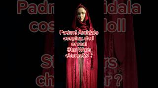 Padmé AMIDALA cosplay doll or real Star Wars character [upl. by Francene]