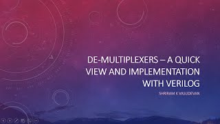 What is a DeMultiplexer Demux 14 Demux 18 Demux explained with verilog implementation [upl. by Ycart]