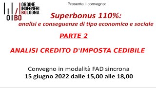 Ordine Ingegneri  Superbonus 110  Parte 2  15 giugno 2022 [upl. by Anitnegra988]