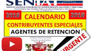 GUIA CALENDARIO 2018 CONTRIBUYENTES ESPECIALES NUEVO [upl. by Nicole]