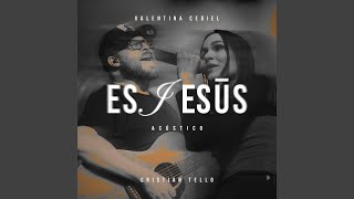 Es Jesús Acústico [upl. by Teerprug237]