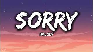 Halsey  Sorry Lyrics [upl. by Willin]