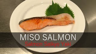 Best Easy MISO SALMON Recipe Salmon Saikyo Yaki [upl. by Cinimmod]