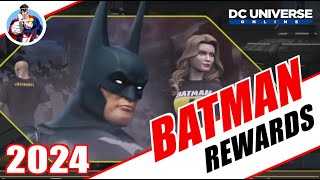 DCUO Batman Day 2024 Rewards [upl. by Quirita]