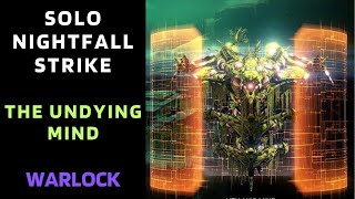 Destiny 1  SOLO Flawless Nightfall  The Undying Mind Vex version  Warlock  Gold Tier [upl. by Millard]