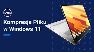 Kompresja Pliku w Windows 11 [upl. by Idissak]