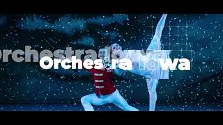 The Nutcracker Returns to Orchestra Iowa December 7th [upl. by Naziaf622]