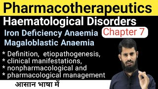 Pharmacotheraphetics Chapter 7 Haematological Disorders  Iron Deficiency Anaemia Magaloblastic An [upl. by Gerta]