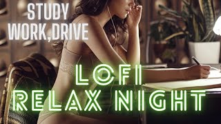 Lofi relaxing music for stress relief Chill out Night songs for sleeping [upl. by Zahavi]