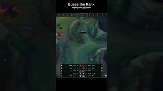 Guess the Rank League of Legends clip [upl. by Atilek]