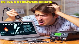 FNIRSI HS 02A HS 02B Firmware update [upl. by Sharlene]