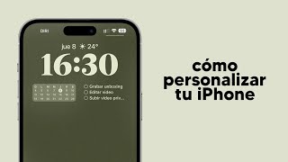 📱Cómo PERSONALIZAR tu iPhone aesthetic 🌿 [upl. by Ahse]