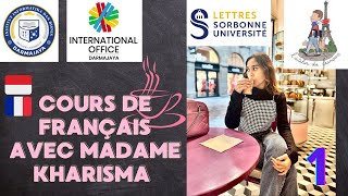 Cours 1  Cours de français avec Madame Kharisma cours numéro 1 [upl. by Aramal]