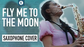 Frank Sinatra  Fly Me To The Moon  Saxophone Cover  Alexandra Ilieva  Thomann [upl. by Nedroj]