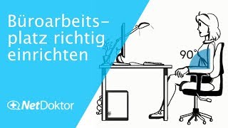 Ergonomischer Arbeitsplatz Büroarbeitsplatz richtig einrichten  NetDoktorde [upl. by Reisinger]