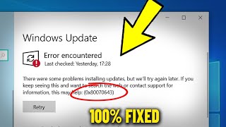 Error encountered 0x80070643 in Windows 10  11 Update  How To Fix windows update Failed error ❗ ✅ [upl. by Benildas]