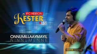 Kester Live IPC Hebron  Onnumillaymayil Ninnumenne  Kester Pandyan [upl. by Rainah]