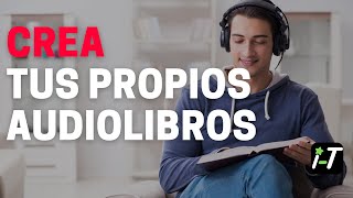 Crea tus audiolibros para estudiar de forma eficiente [upl. by Row]