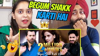 REACTION on Begum Shak Karti Hai by Abrar Ul Haq  Featuring Saba Qamar Zaman  PunjabiReel TV [upl. by Loria]